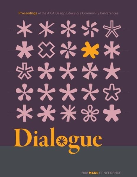 Cover for A Aiga Design Educators Community (Dec) · Dialogue (Taschenbuch) (2020)