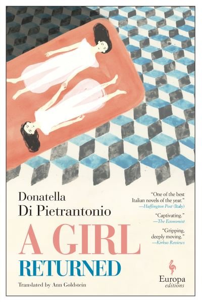 Cover for Donatella Di Pietrantonio · Girl Returned (Book) (2019)