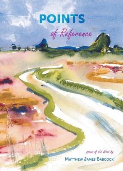 Cover for Matthew James Babcock · Points of Reference (Paperback Book) (2016)