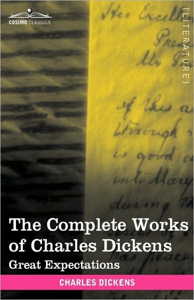 Cover for Charles Dickens · The Complete Works of Charles Dickens (in 30 Volumes, Illustrated): Great Expectations (Hardcover Book) [Ill edition] (2009)