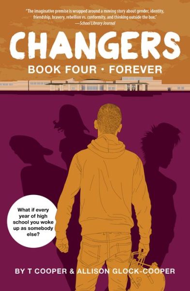 Cover for T Cooper · Changers Book Four: Forever (Paperback Book) (2018)