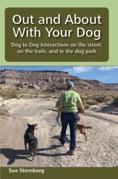 Cover for Sue Sternberg · Out and About with Your Dog (Paperback Book) (2019)