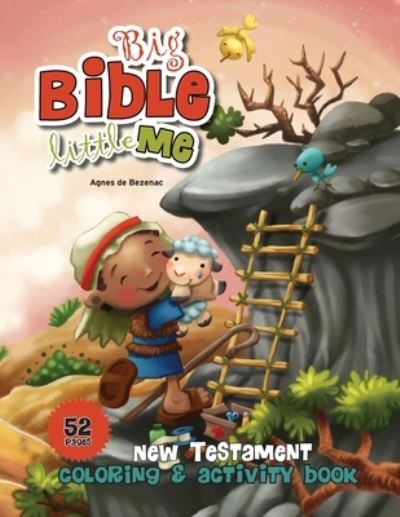 New Testament Coloring and Activity Book - Agnes De Bezenac - Książki - iCharacter Limited - 9781623877286 - 15 sierpnia 2015