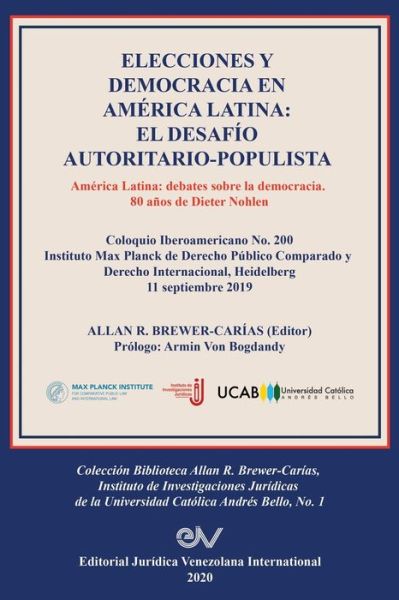 Elecciones Y Democracia En America Latina - Allan R Brewer-Carias - Böcker - Fundacion Editorial Juridica Venezolana - 9781636255286 - 22 november 2020