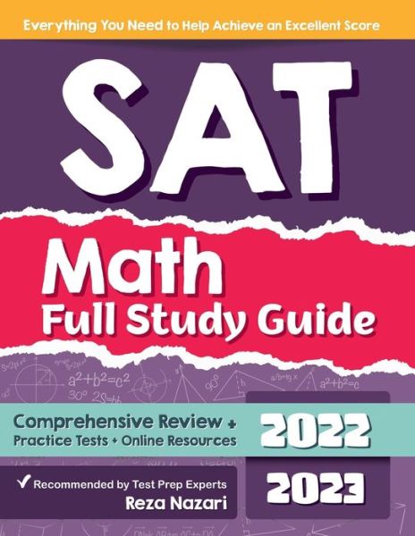 Cover for Reza Nazari · SAT Math Full Study Guide: Comprehensive Review + Practice Tests + Online Resources (Paperback Book) (2021)