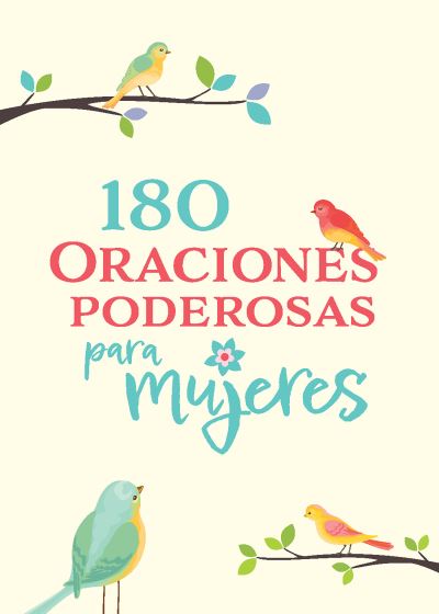 180 Oraciones Poderosas para Mujeres - Origen - Livres - Penguin Random House Grupo Editorial - 9781644737286 - 18 avril 2023