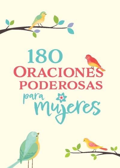Cover for Origen · 180 Oraciones Poderosas para Mujeres (Bok) (2023)