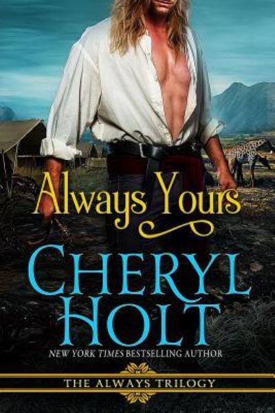 Cover for Cheryl Holt · Always Yours (Paperback Book) (2019)