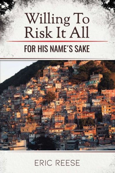 Cover for Eric Reese · Willing To Risk It All (Paperback Book) (2021)