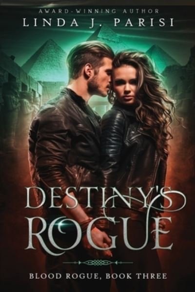 Cover for Linda J. Parisi · Destiny's Rogue (Bog) (2022)