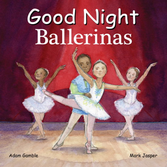 Cover for Adam Gamble · Good Night Ballerinas (Kartongbok) (2024)