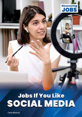 Cover for Carla Mooney · Jobs If You Like Social Media (Inbunden Bok) (2022)