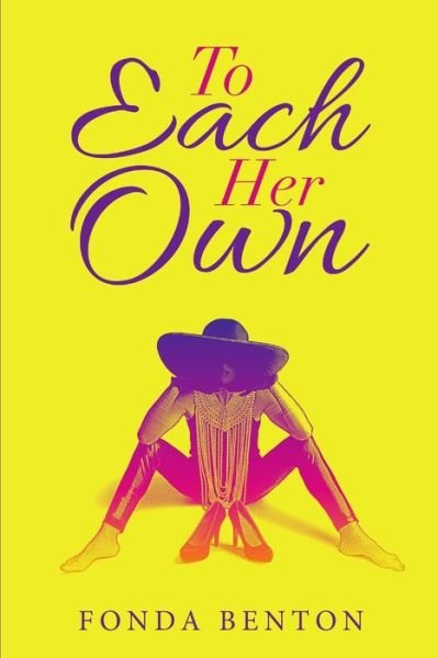 Cover for Fonda Benton · To Each Her Own (Paperback Book) (2019)