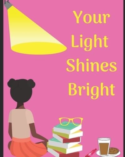 Cover for Karolyn Kato Huddleston · Your Light Shines Bright (Paperback Book) (2019)