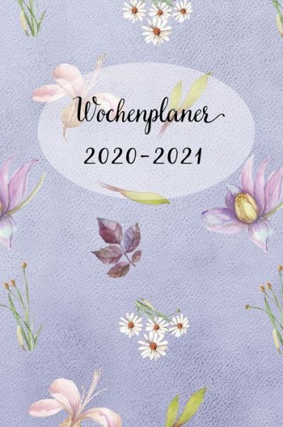 Cover for Mein Wochenplaner · Wochenplaner 2020-2021 (Paperback Book) (2019)