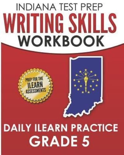 Cover for I Hawas · Indiana Test Prep Writing Skills Workbook Daily iLearn Practice Grade 5 (Taschenbuch) (2018)