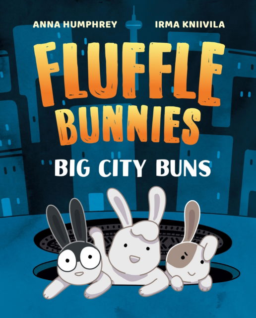 Cover for Anna Humphrey · Big City Buns (Fluffle Bunnies, Book #2) (Hardcover Book) (2025)