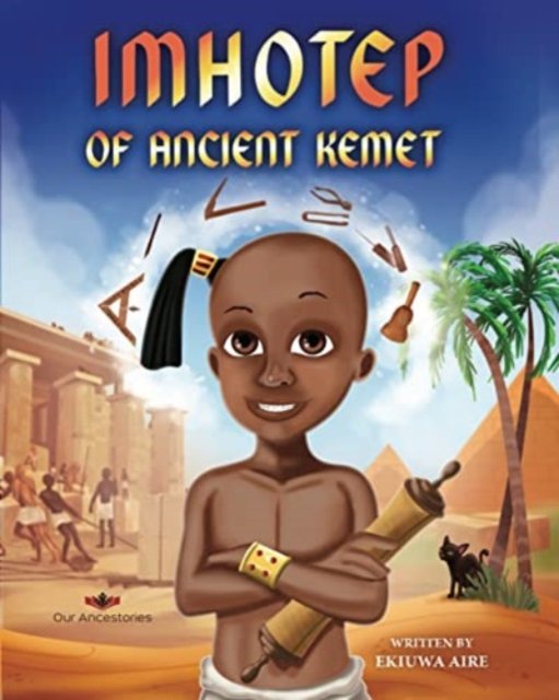 Cover for Ekiuwa Aire · Imhotep of Ancient Kemet (Hardcover bog) (2022)
