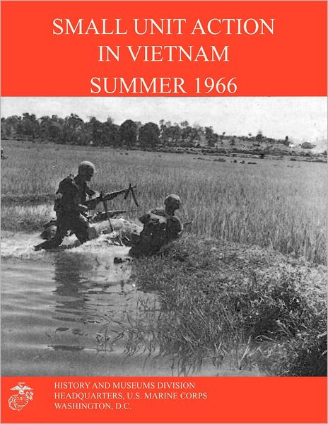 Cover for Francis J. West · Small Unit Action in Vietnam Summer 1966 (Paperback Book) [1st Edition (Pb) edition] (2012)