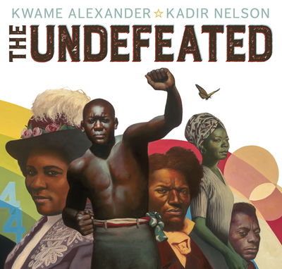 Cover for Kwame Alexander · The Undefeated (Hardcover Book) (2019)