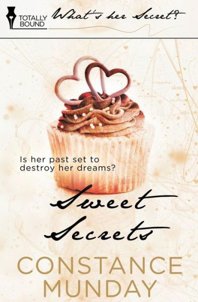 Cover for Constance Munday · Sweet Secrets (What's Her Secret?) (Pocketbok) (2014)