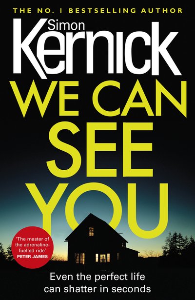 Cover for Simon Kernick · We Can See You: a high-octane, explosive and gripping thriller from bestselling author Simon Kernick (Paperback Book) (2019)