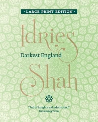 Cover for Idries Shah · Darkest England (Paperback Bog) [Large type / large print edition] (2020)