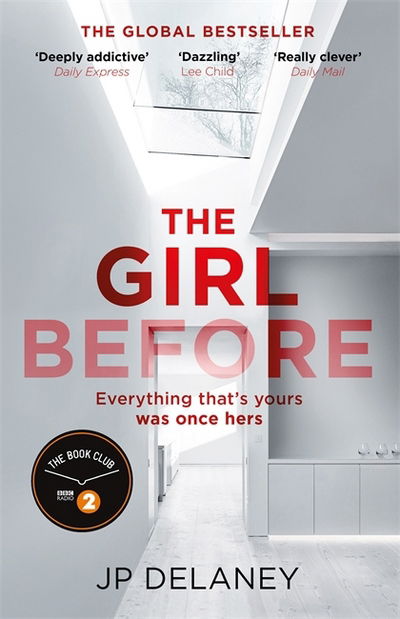 Cover for J. P. Delaney · The Girl Before: The Sensational International Bestseller (Paperback Bog) (2017)