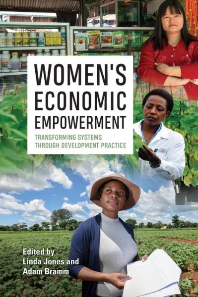 Cover for Women’s Economic Empowerment: Transforming Systems through Development Practice (Paperback Book) (2019)