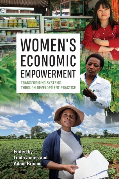 Cover for Women’s Economic Empowerment: Transforming Systems through Development Practice (Pocketbok) (2019)