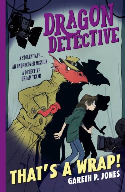 Cover for Gareth P. Jones · Dragon Detective: That's A Wrap! - Dragon Detective (Pocketbok) (2021)