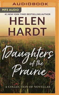 Cover for Helen Hardt · Daughters of the Prairie (CD) (2020)