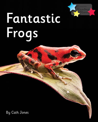 Cover for Cath Jones · Fantastic Frogs: Phonics Phase 5 - Reading Stars Phonics (Paperback Book) (2020)