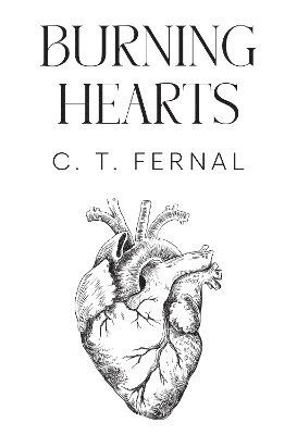 Cover for C. T. Fernal · Burning Hearts (Paperback Book) (2024)
