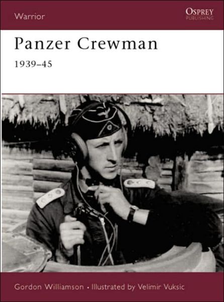 Cover for Gordon Williamson · Panzer Crewman 1939-45 - Warrior (Paperback Book) (2002)