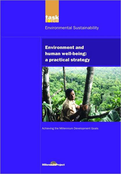 Cover for UN Millennium Project · UN Millennium Development Library: Environment and Human Well-being: A Practical Strategy (Paperback Book) (2005)