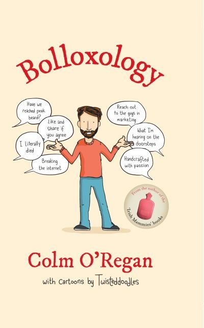 Cover for Colm O'Regan · Bolloxology (Innbunden bok) (2016)