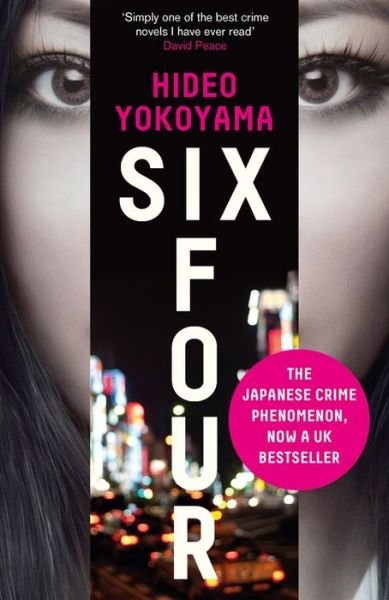 Cover for Hideo Yokoyama · Six Four: now an ITV series starring Vinette Robinson (Pocketbok) (2016)