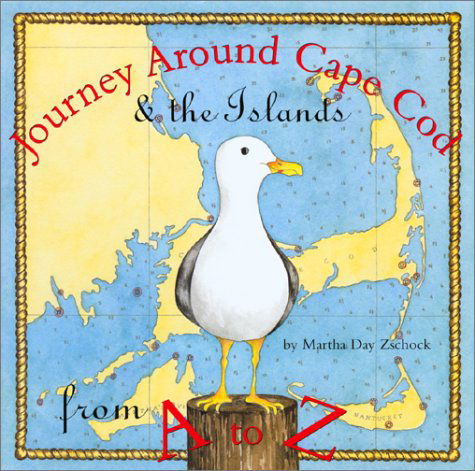Cover for Martha Zschock · Journey Around Cape Cod from a to Z (Journeys) (Hardcover Book) (2001)