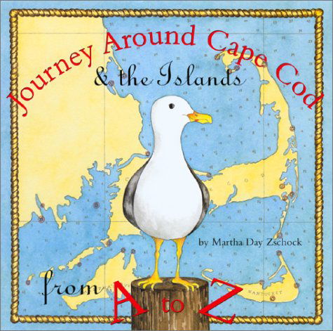 Journey Around Cape Cod from a to Z (Journeys) - Martha Zschock - Książki - Commonwealth Editions - 9781889833286 - 1 maja 2001