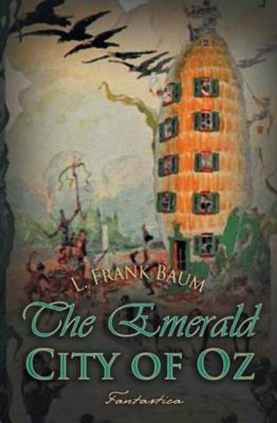 Cover for L. F. Baum · The Emerald City of Oz - Children's Classics (Paperback Book) (2013)