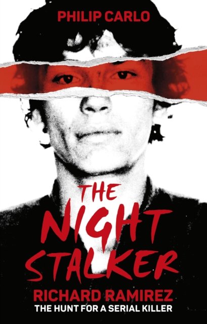 Cover for Philip Carlo · The Night Stalker: The hunt for a serial killer (Paperback Book) (2021)