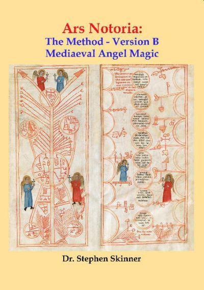 Cover for Dr Stephen Skinner · Ars Notoria: The Method - Version B: Mediaeval Angel Magic (Inbunden Bok) (2021)