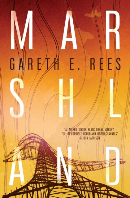 Cover for Gareth E. Rees · Marshland (Paperback Book) (2024)