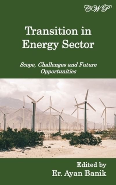 Cover for Ayan Banik · Transition in Energy Sector (Book) (2022)