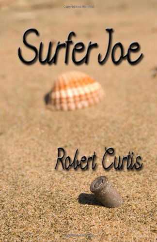 Cover for Robert Curtis · Surfer Joe (Paperback Book) (2012)