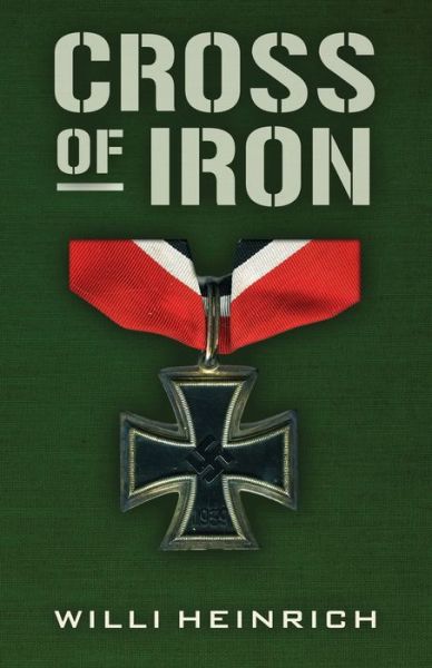 Cover for Willi Heinrich · Cross of Iron (Paperback Book) (2020)