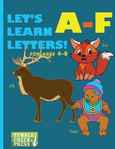 Cover for Dani Dixon · Let's Learn Letters A-F (Book) (2022)