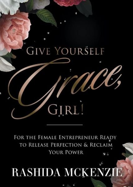Cover for Kh Publishers · Give Yourself Grace, Girl! (Pocketbok) (2022)