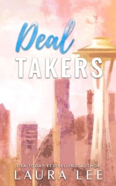 Deal Takers - Laura Lee - Bøker - Lovestruck Publishing LLC - 9781955134286 - 16. mai 2022